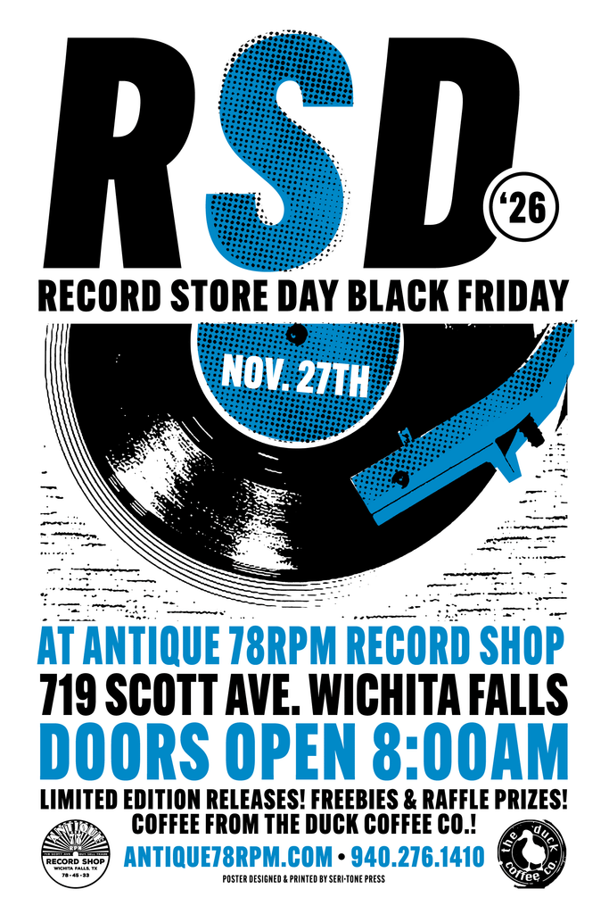 Record Store Day in Wichita Falls, TX - November 27th, 8am-4pm at the Antique 78rpm Record Shop inside of Big Blue, downtown Wichita Falls, TX.